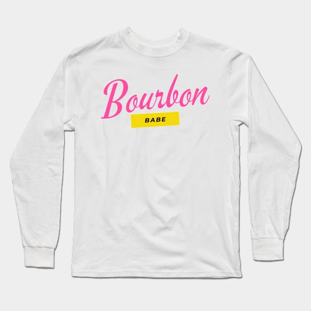 Bourbon Babe Long Sleeve T-Shirt by HobbyAndArt